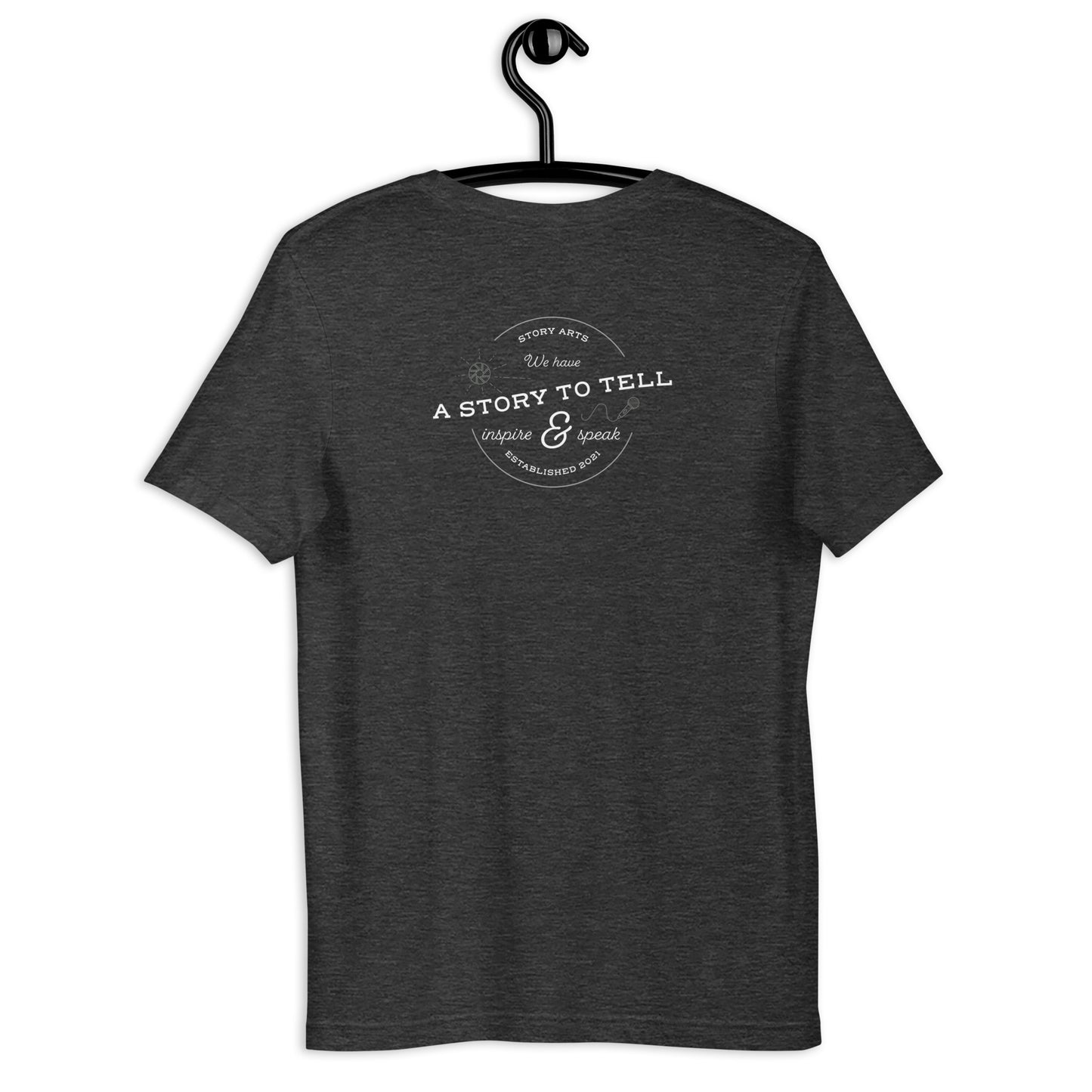 I Have a Story To Tell T-Shirt